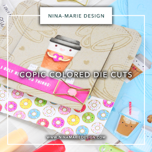 Copic Colored Die Cuts + Simon's February Card Kit Nina-Marie Design