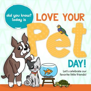 Love Your Pet Day