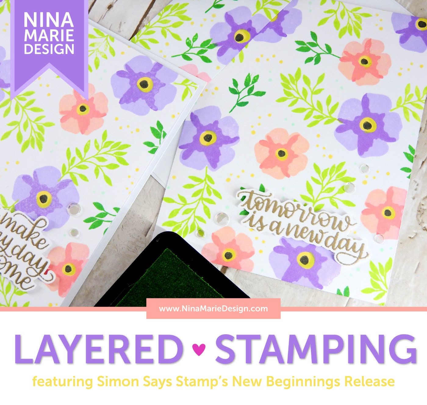 Layered Stamping | Nina-Marie Design