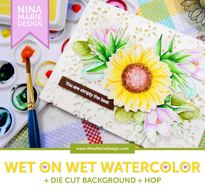 Wet-on-Wet Watercolor + Die Cut Background + Hop | Nina-Marie Design