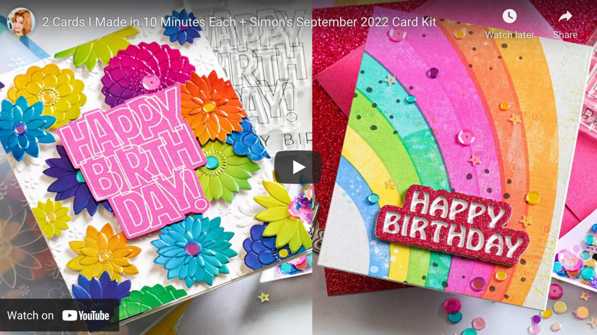 2 Cards I Made in 10 Minutes Each + Simon's September 2022 Card Kit ...